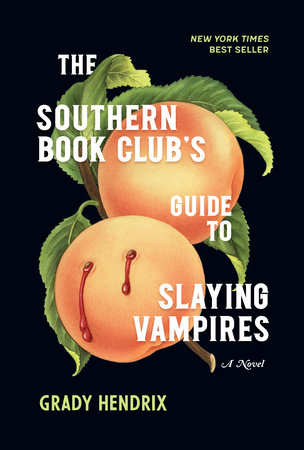 The cover of the book The Southern Book Club's Guide to Slaying Vampires