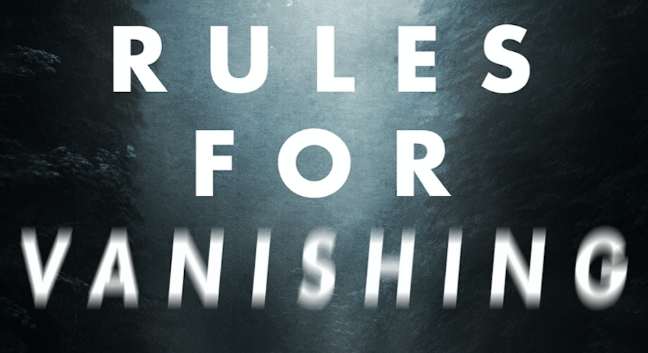 COVER REVEAL: Rules for Vanishing got a glow-up!