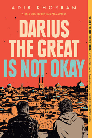 The cover of the book Darius the Great Is Not Okay