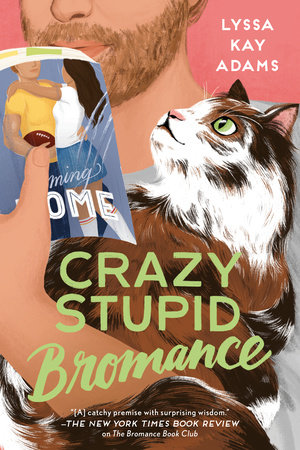 The cover of the book Crazy Stupid Bromance
