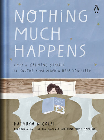 The cover of the book Nothing Much Happens