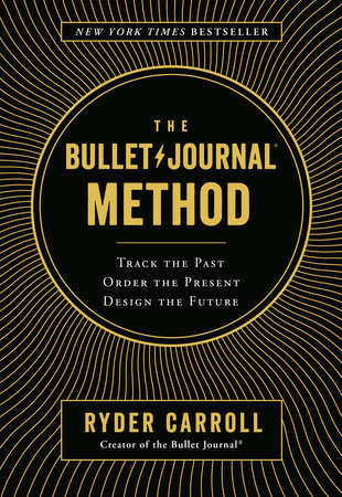 The cover of the book The Bullet Journal Method