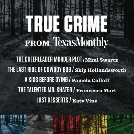 The cover of the book True Crime from Texas Monthly