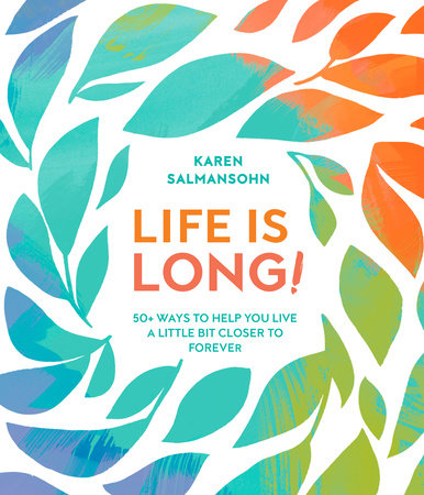 The cover of the book Life Is Long!