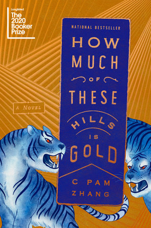 The cover of the book How Much of These Hills Is Gold