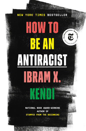 The cover of the book How to Be an Antiracist