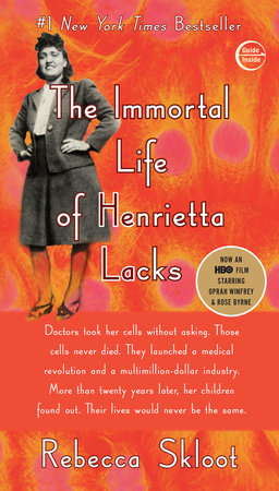 The cover of the book The Immortal Life of Henrietta Lacks