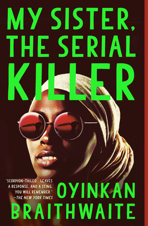 The cover of the book My Sister, the Serial Killer