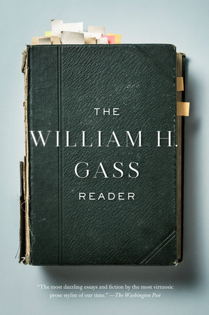 The cover of the book The William H. Gass Reader