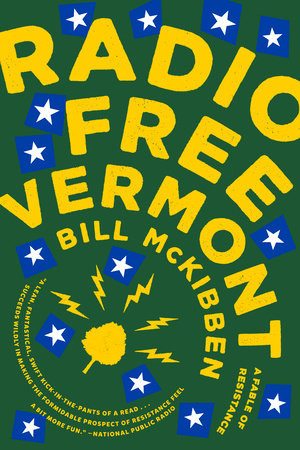 The cover of the book Radio Free Vermont