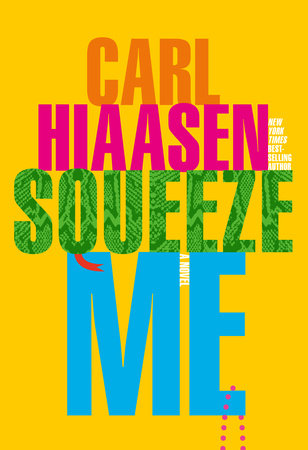 The cover of the book Squeeze Me