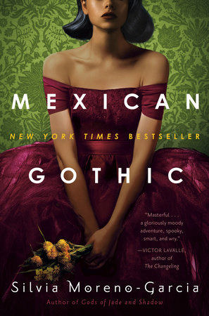 The cover of the book Mexican Gothic