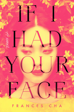 The cover of the book If I Had Your Face
