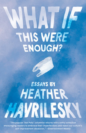 The cover of the book What If This Were Enough?