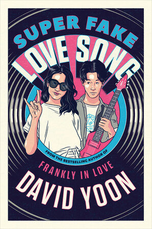 The cover of the book Super Fake Love Song