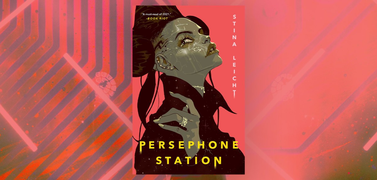 Exploring the Future of Humanity in “Persephone Station” – Chicago Review of Books