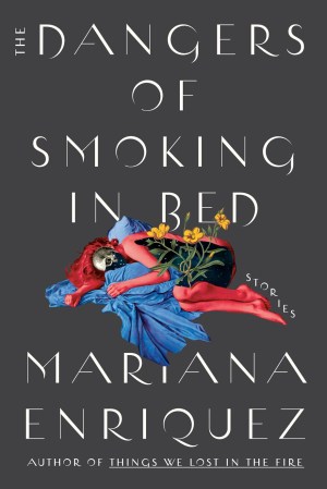 Cover of Dangers of Smoking in Bed
