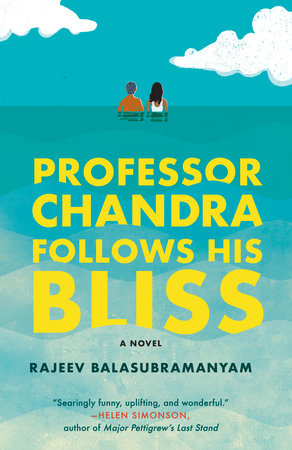 The cover of the book Professor Chandra Follows His Bliss