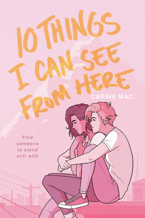 The cover of the book 10 Things I Can See From Here