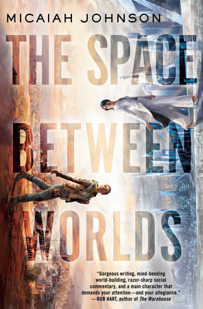 The cover of the book The Space Between Worlds