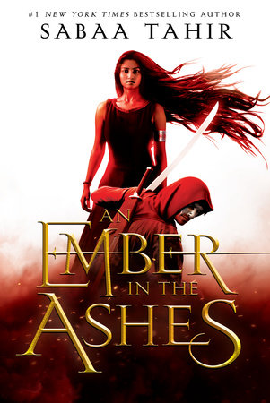 The cover of the book An Ember in the Ashes