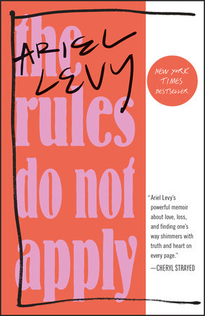 The cover of the book The Rules Do Not Apply
