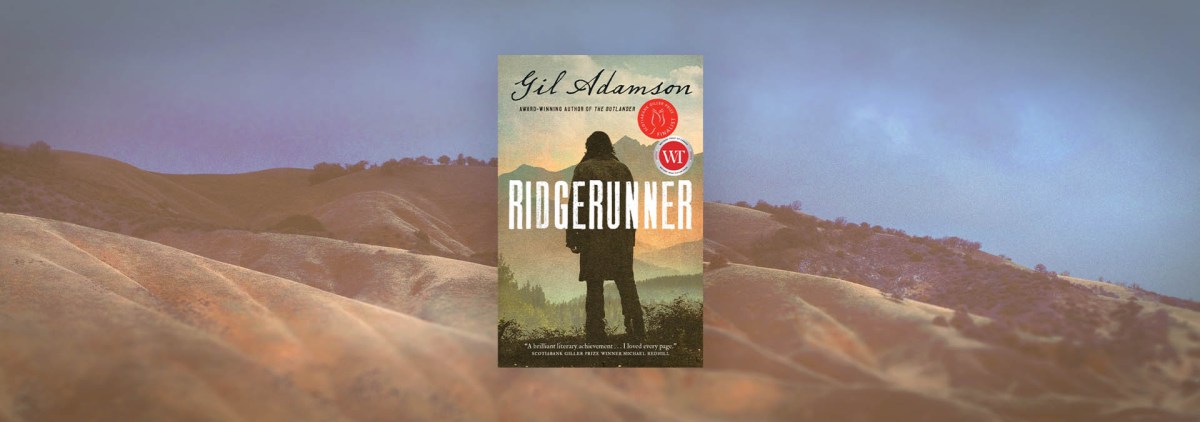 Grand, Transcendent Love in “Ridgerunner” – Chicago Review of Books
