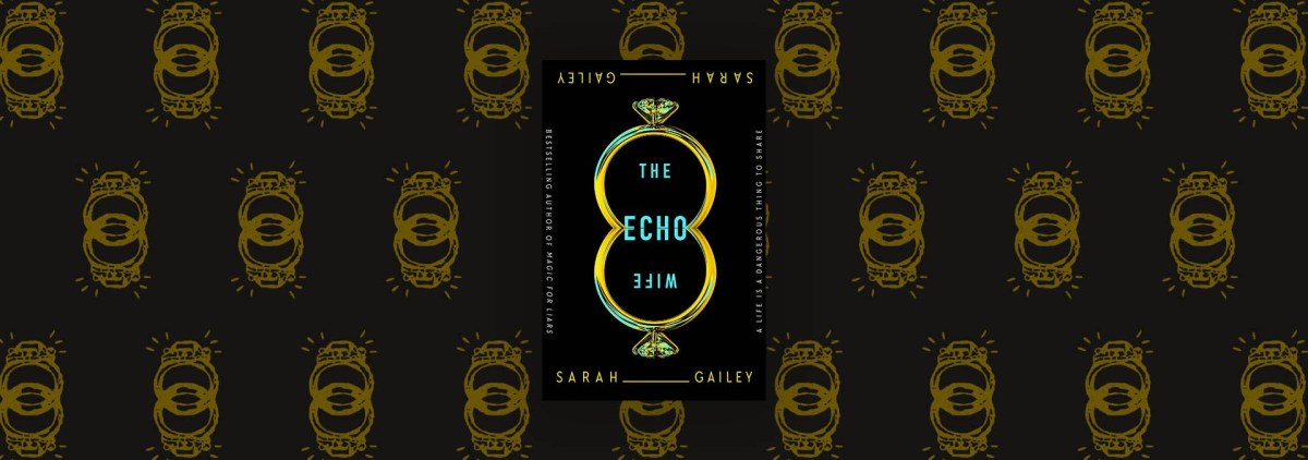 The Question of Conditioning in “The Echo Wife” – Chicago Review of Books