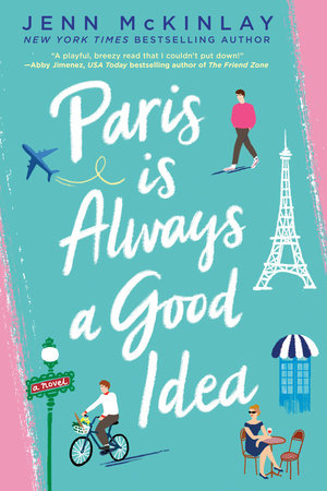 The cover of the book Paris Is Always a Good Idea