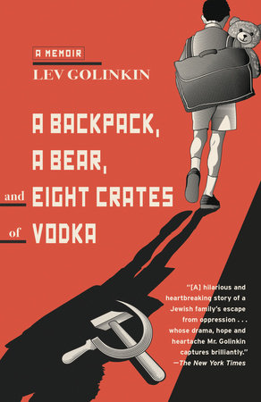 The cover of the book A Backpack, a Bear, and Eight Crates of Vodka