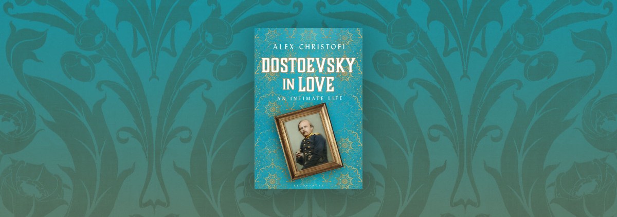 Missed Connections in “Dostoevsky in Love” – Chicago Review of Books