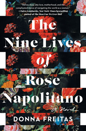 The cover of the book The Nine Lives of Rose Napolitano
