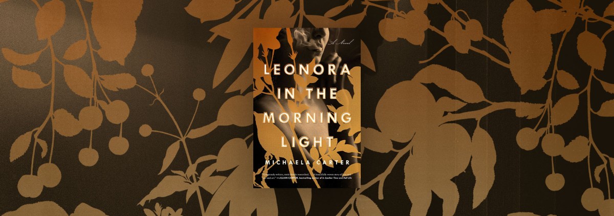 Realism and Surrealism in “Leonora in the Morning Light” – Chicago Review of Books