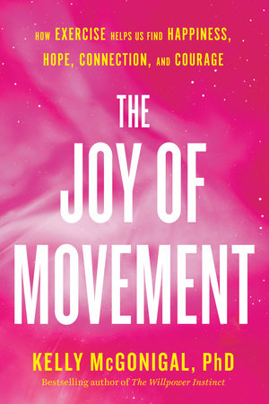 The cover of the book The Joy of Movement