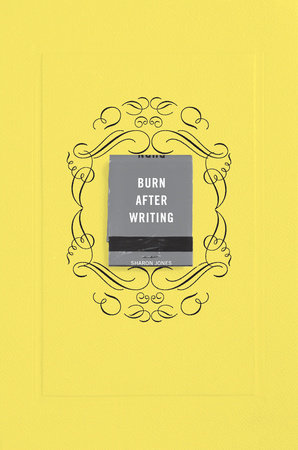 The cover of the book Burn After Writing (Yellow)