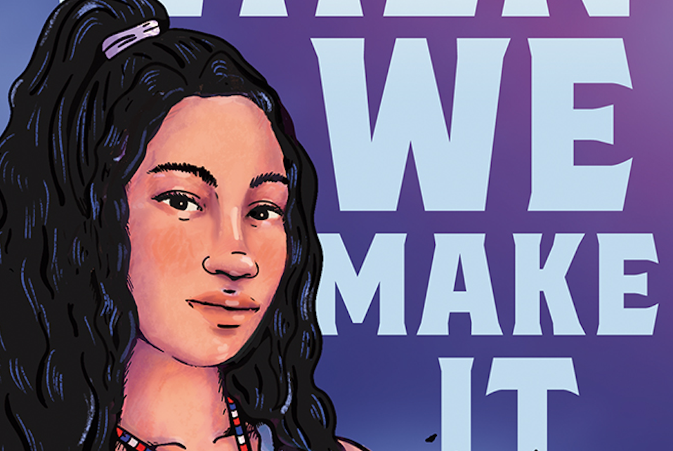 COVER REVEAL: When We Make It
