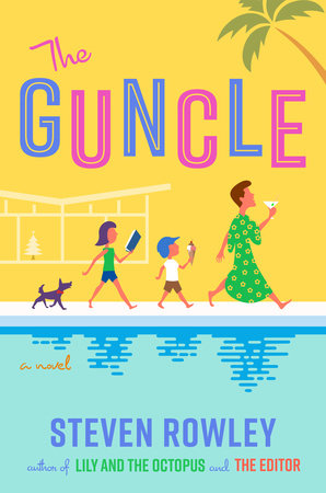 The cover of the book The Guncle
