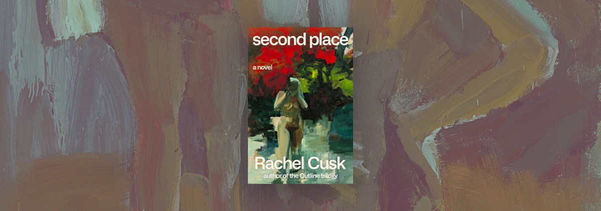 The Art of Self-Doubt in “Second Place” – Chicago Review of Books