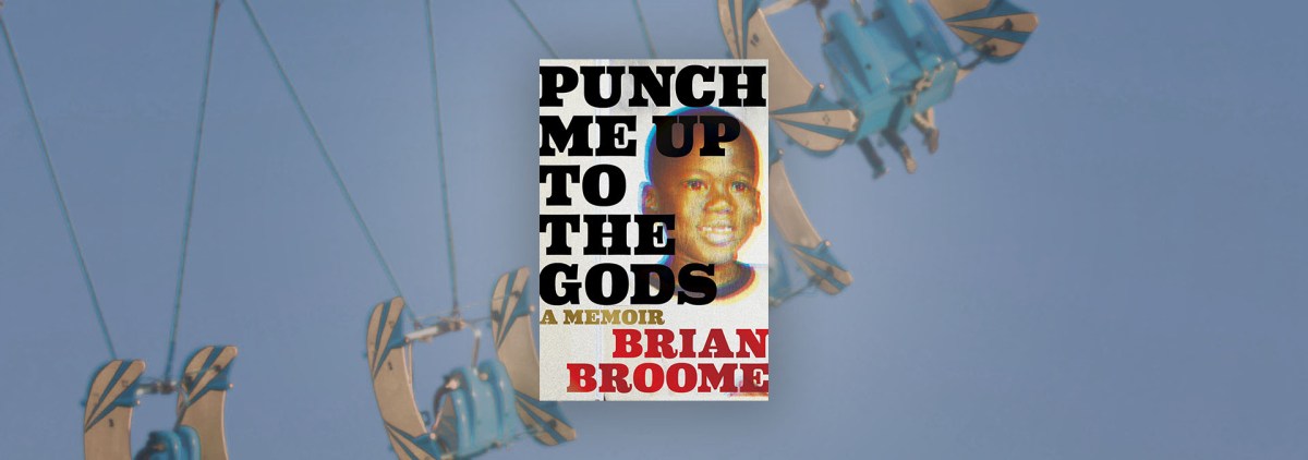 The Powers of Kinesthetic Communication in “Punch Me Up to the Gods” – Chicago Review of Books