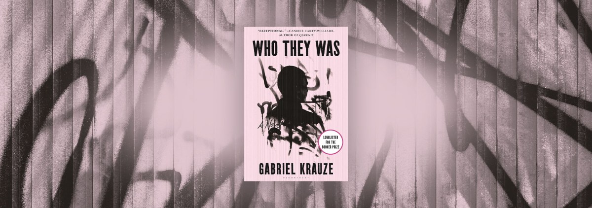 The Relentlessness of Real Life in “Who They Was” – Chicago Review of Books