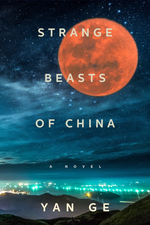 Cover of Strange Beasts of China