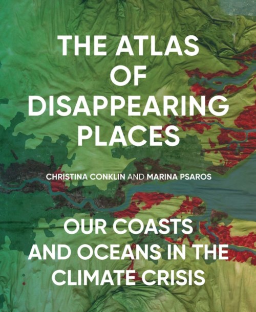 Cover of The Atlas of Disappearing Places