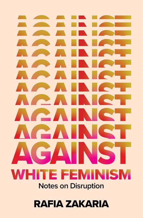 Cover of Against White Feminism