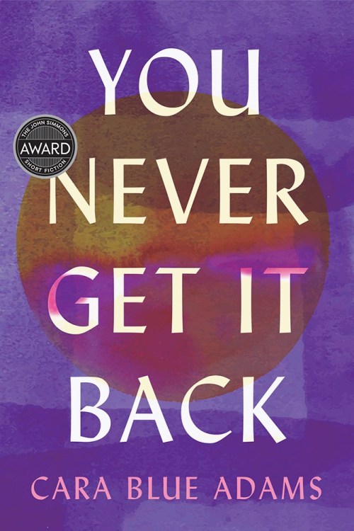 Cover of You Never Get It Back