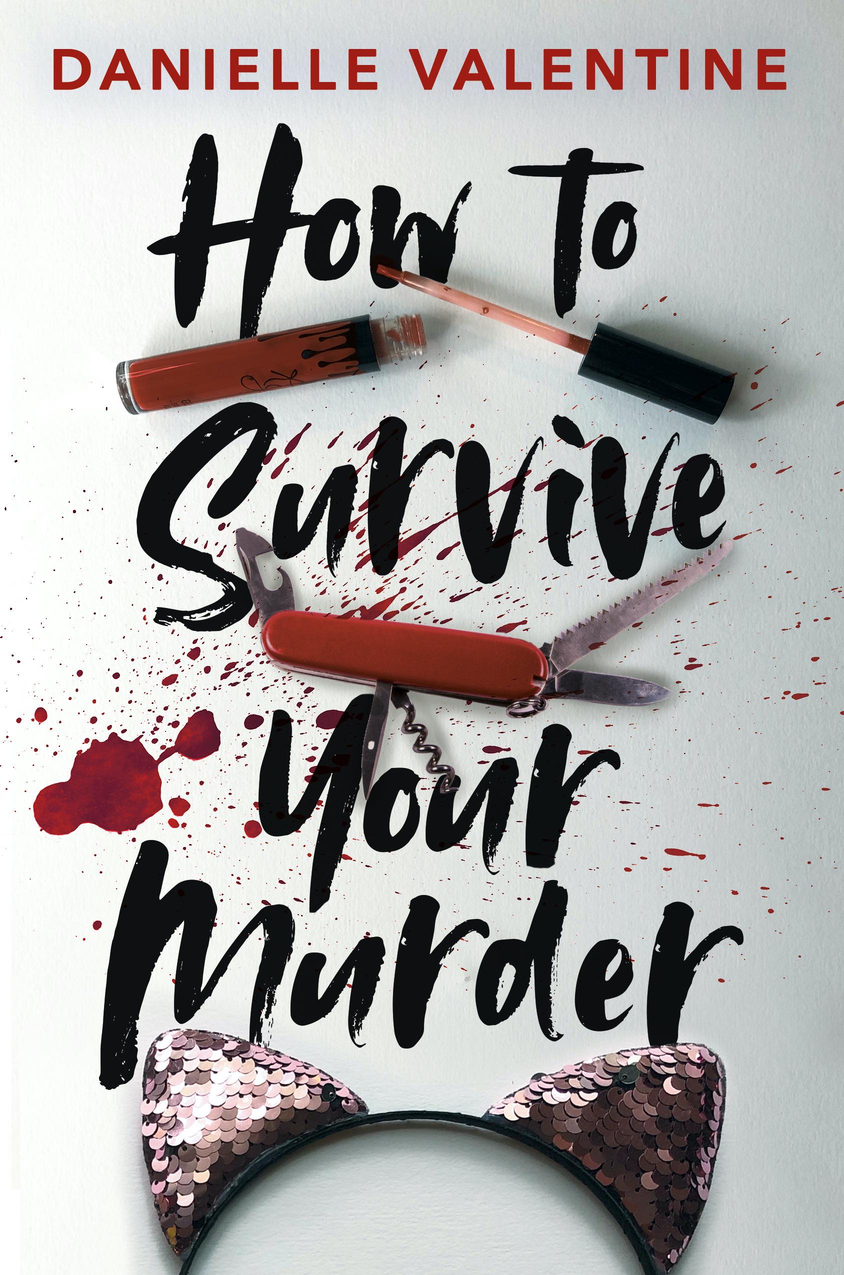 how to survive your murder