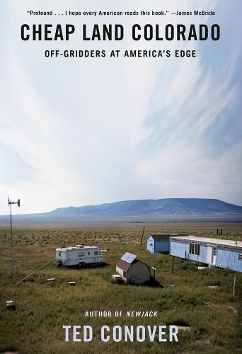 Cover of Ted Conover's "Cheap Land Colorado"